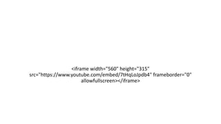 <iframe width="560" height="315"
src="https://www.youtube.com/embed/7tHqLoJpdb4" frameborder="0"
allowfullscreen></iframe>
 