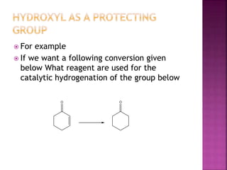 Hydroxyl Protection Presentation1 | PPTX