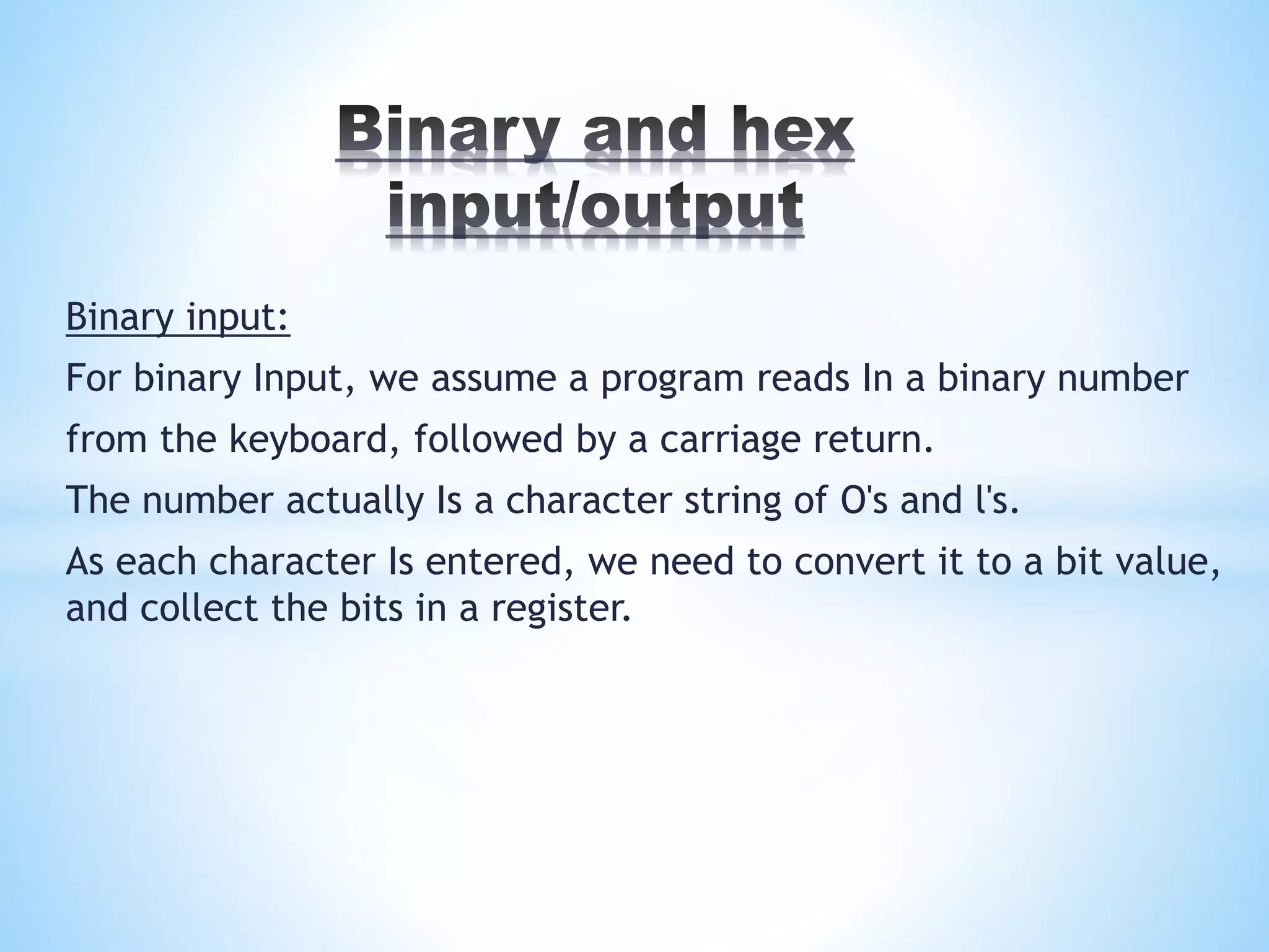 Binary and hex input/output (in 8086 assembuly langyage) | PPTX ...