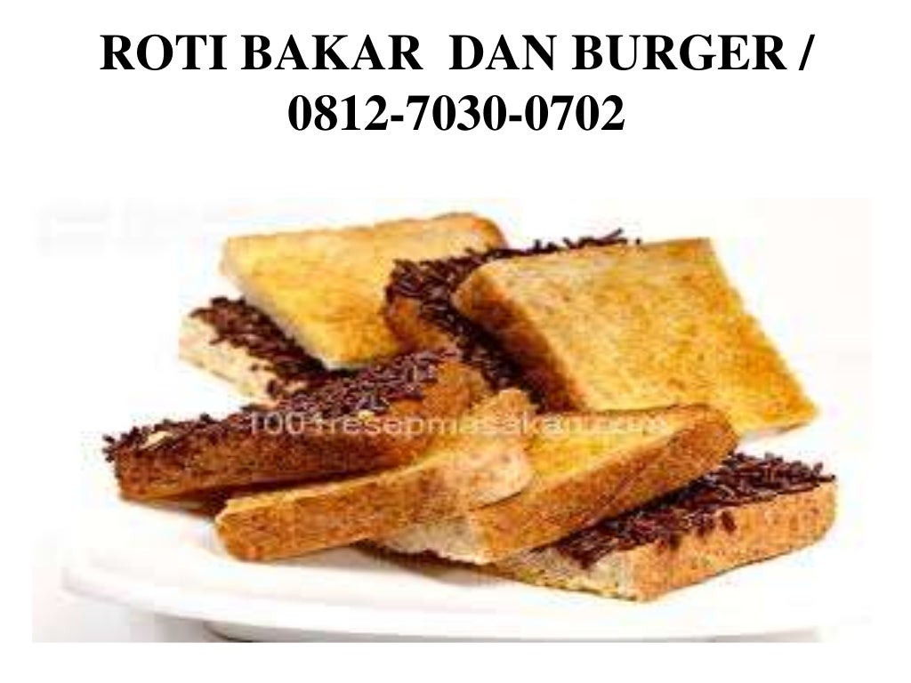 0812-7030-0702(TSEL), HARGA ROTI BAKAR DAN BURGER MURAH BATAM