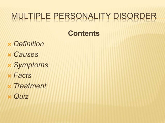 Multiple personality disorder | PPTX