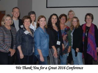 We Thank You for a Great 2016 Conference
 