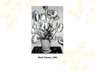 Black Flowers, 1961
 