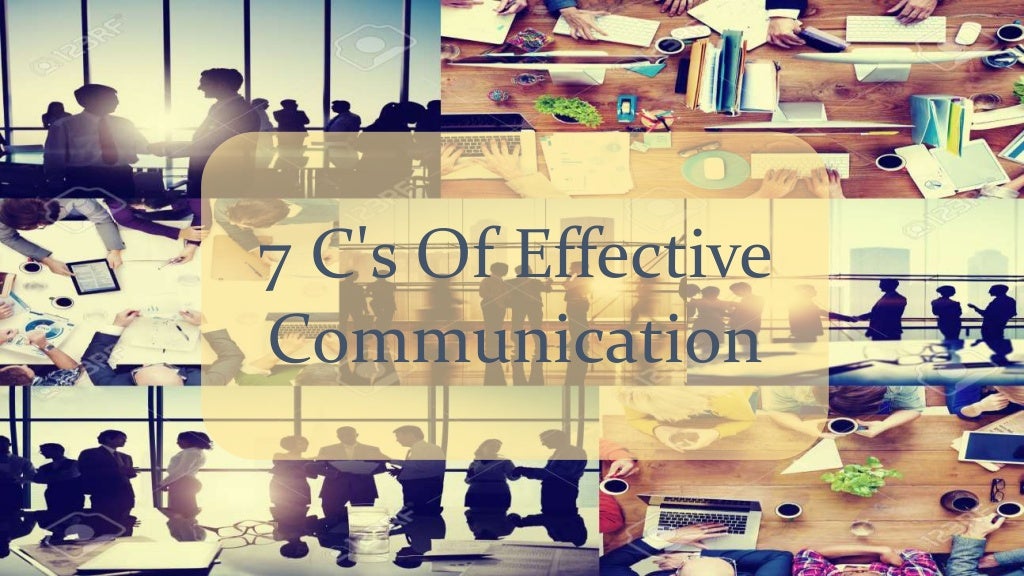 7 C's of effective communication.