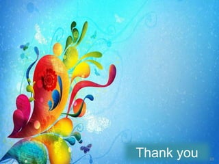 23
Thank you
 