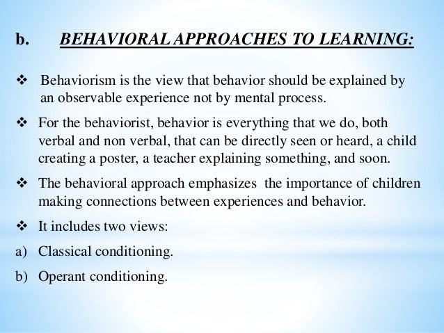 learning and Behavioral Approaches to Learning