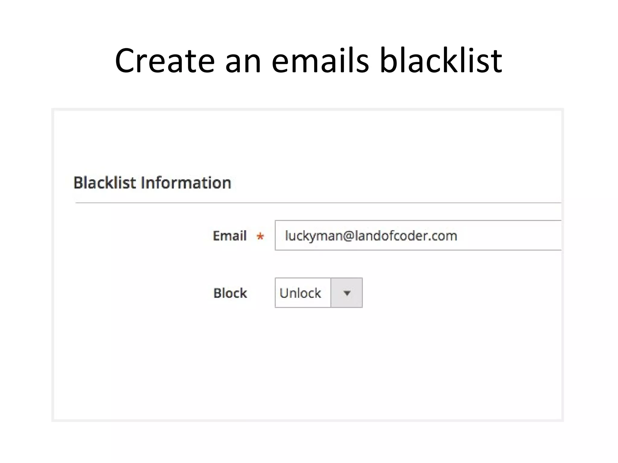 Create an emails blacklist
 