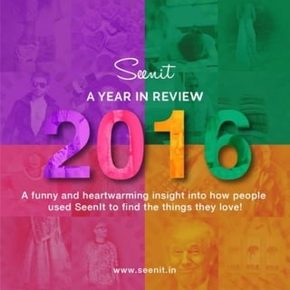 SeenIt Year in Review 2016