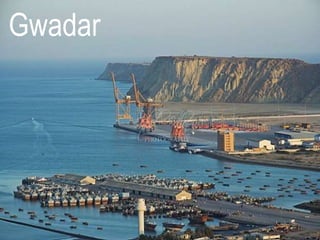 Gwadar
 