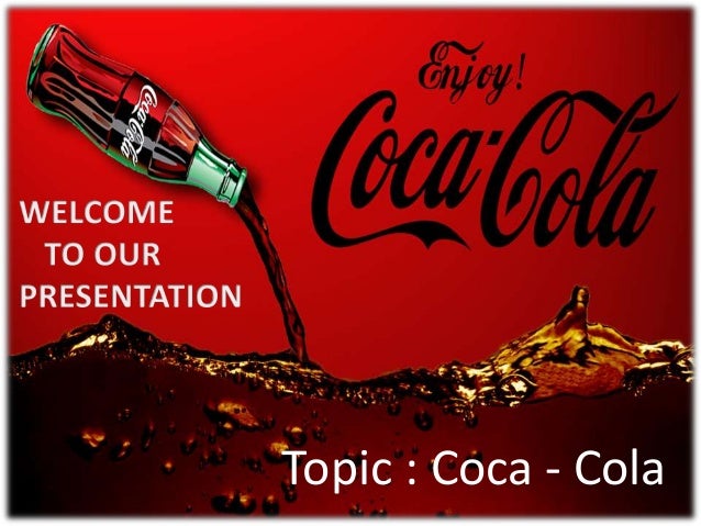 Presentation on Coca-cola
