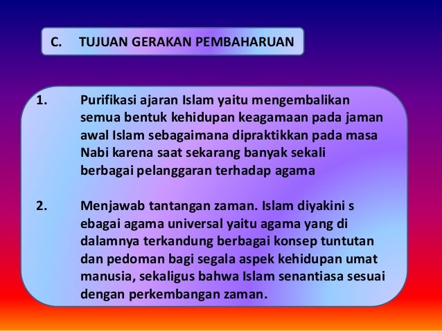 Sebutkan Ciri Ciri Gerakan Pembaharuan Dalam Dunia Islam - Ini Cirinya