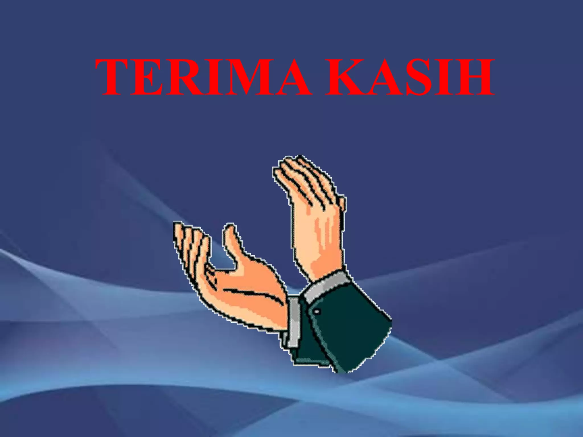 TERIMA KASIH
 
