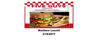 Matthew Leavitt
2/19/2017
 