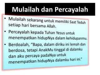 Mulailah dan Percayalah
 