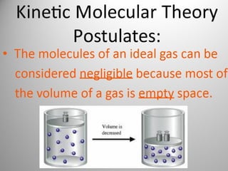 Kinetic Molecular Theory