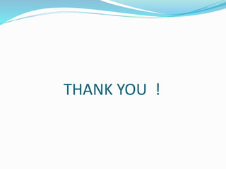 THANK YOU !
 