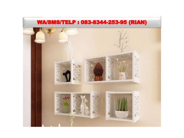083834425395 Jual Rak Dinding Unik Harga Rak Dinding 083834425395 Jual Rak Dinding Unik Harga Rak Dinding