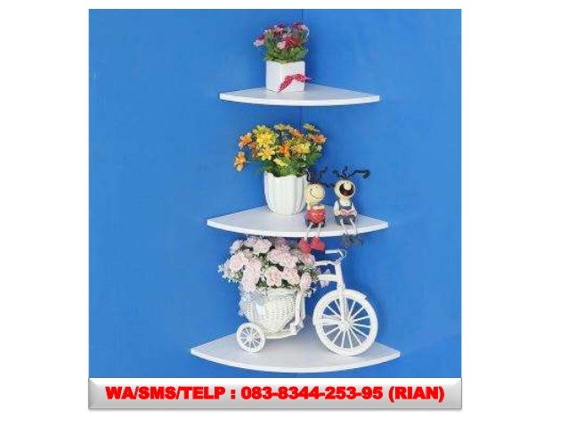 083834425395 Jual Rak Dinding Unik Grosir Daftar Harga 083834425395 Jual Rak Dinding Unik Grosir Daftar Harga