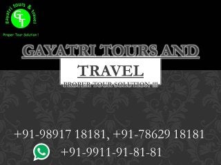 Services of Gayatri Tours - Cheap air tickets provider in Delhi