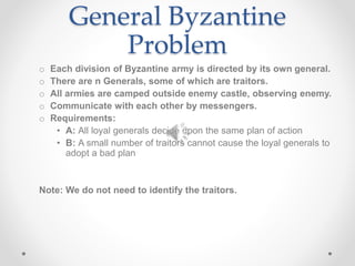 Byzantine Problem Randomized Byzantine Problem by Rabin | PPTX