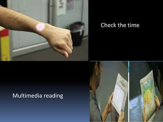 Check the time
Multimedia reading
 