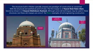 Rasheed Multan CONSTRUCTION PROCESSES in CIVIL ENGINEERING (HISTORICAL AND MODERN) | PPTX
