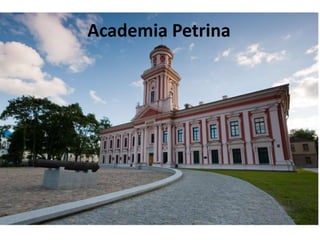 Academia Petrina
 