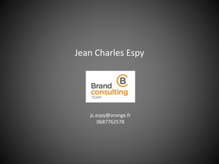 Jean Charles Espy
jc.espy@orange.fr
0687762578
 