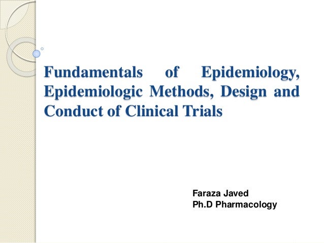 Fundamentals And Study Design Of Epidemiology