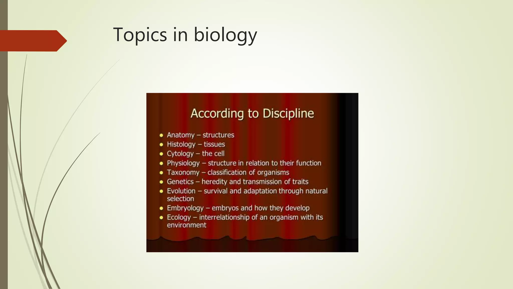 Topics in biology