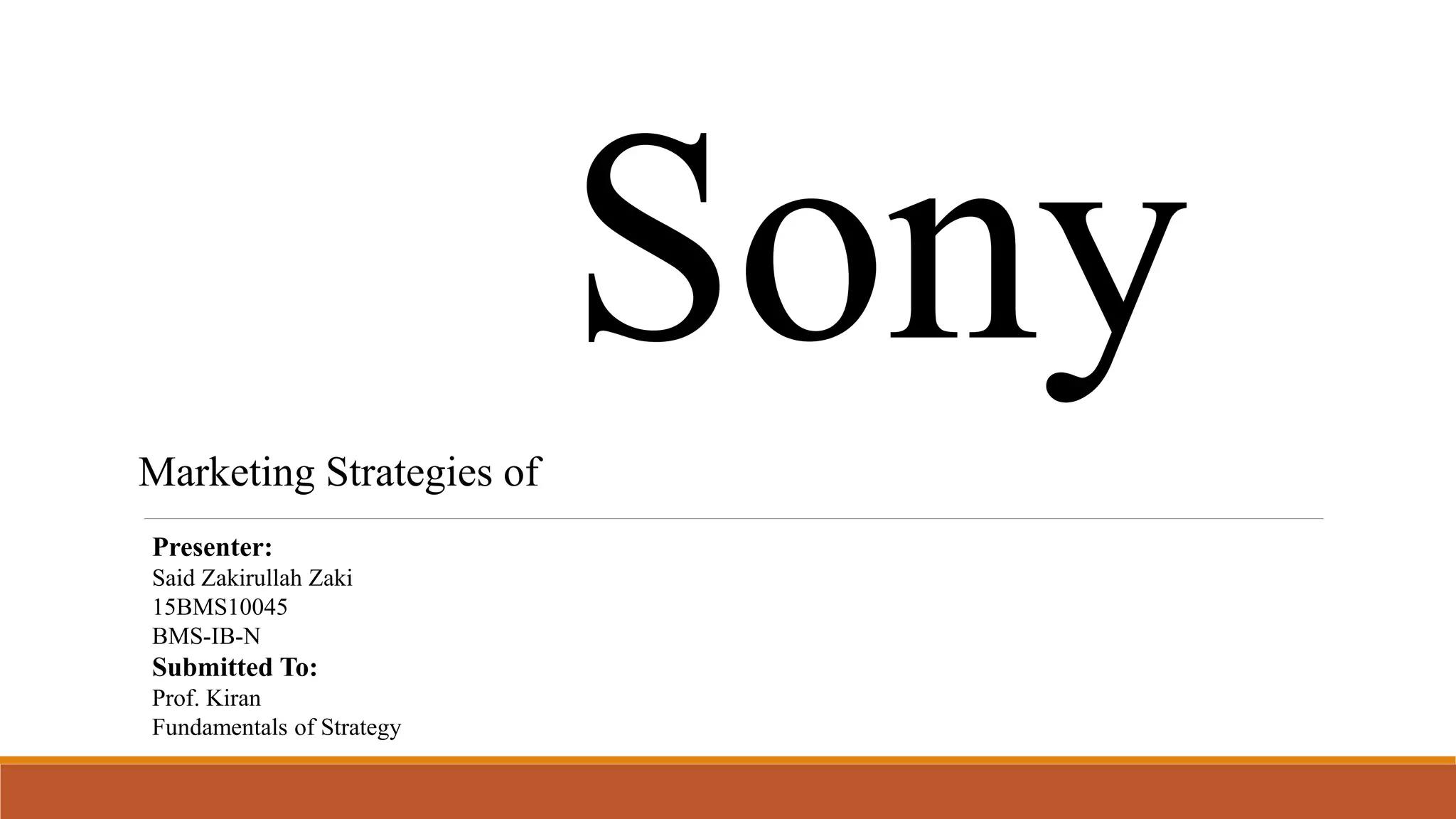 Sony Marketing Strategies PPT