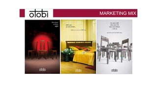 MARKETING MIX
 