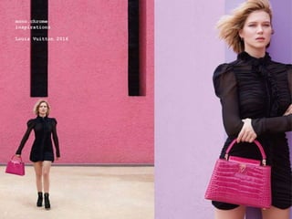 mono.chrome
inspirations
Louis Vuitton 2016
9
 