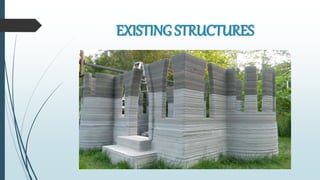 EXISTING STRUCTURES
 