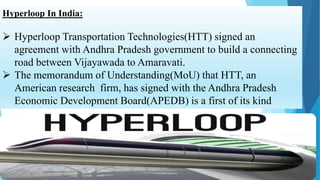 Hyperloop: A Fifth mode of Transportation