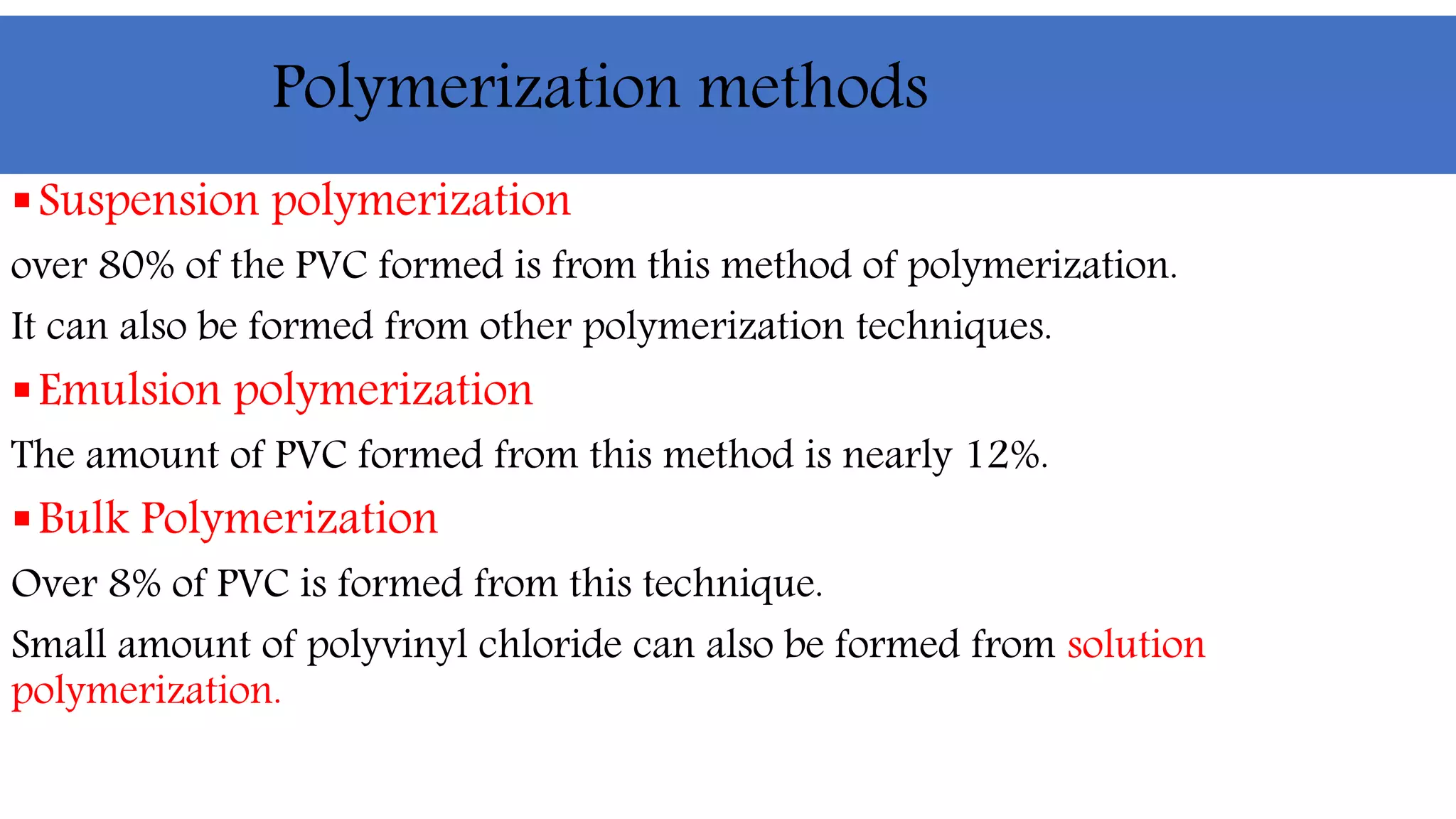 Poly Vinyl Chloride (PVC) PPT