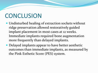 immediate vs delayed implant placement in anterior single tooth ...