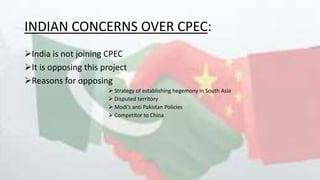 CPEC and Pak-China Relations | PPTX