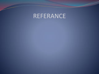 REFERANCE
 