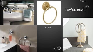 Towel Ring
Rs. 825
Rs. 575
 