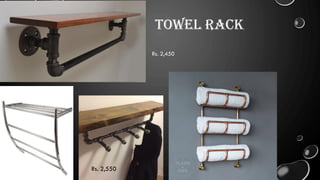 Towel Rack
Rs. 2,450
Rs. 2,550
 