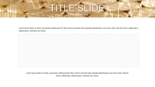 Lorem ipsum dolor sit amet, consectetur adipiscing elit. Nam viverra euismod odio, gravida pellentesque urna varius vitae. Sed dui lorem, adipiscing in
adipiscing et, interdum nec metus.
Lorem ipsum dolor sit amet, consectetur adipiscing elit. Nam viverra euismod odio, gravida pellentesque urna varius vitae. Sed dui
lorem, adipiscing in adipiscing et, interdum nec metus.
TITLE SLIDESUBTITLE EXAMPLE HERE
 