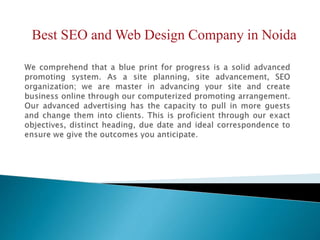 Best SEO and Web Design Company in Noida
 