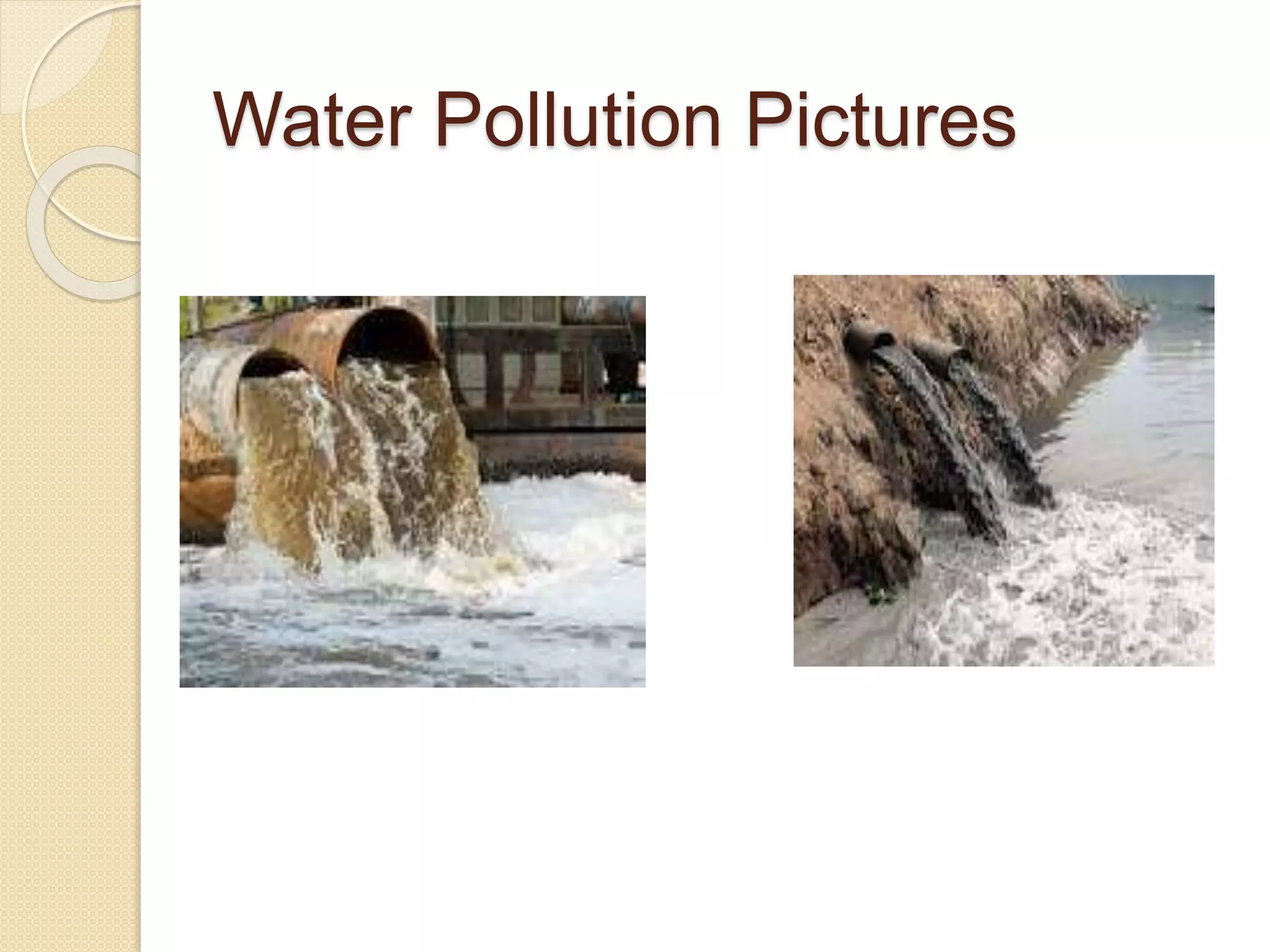 Water Pollution Pictures
 