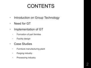 Review on GROUP TECHNOLOGY & it’s implementation | PPTX