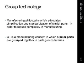 Review on GROUP TECHNOLOGY & it’s implementation | PPTX