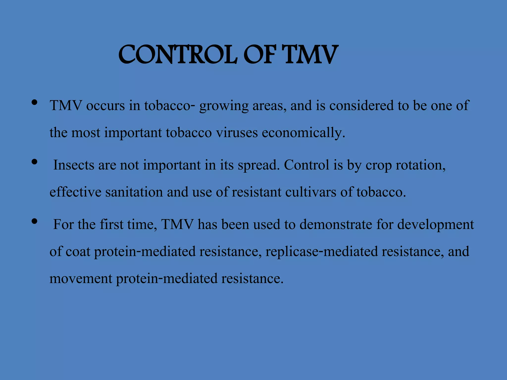 control of tobacco mosaic virus Agdia tobacco mosaic virus | PPTX