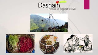 Dashain- Nepalese biggest festival
 