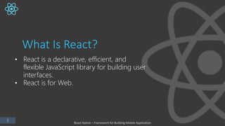 React Native - Framework For Mobile App (Seminar) | PPTX