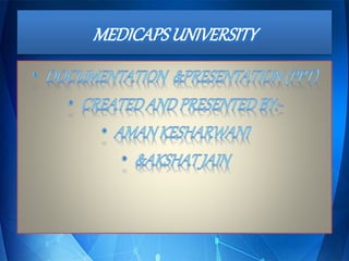 MEDICAPSUNIVERSITY
 